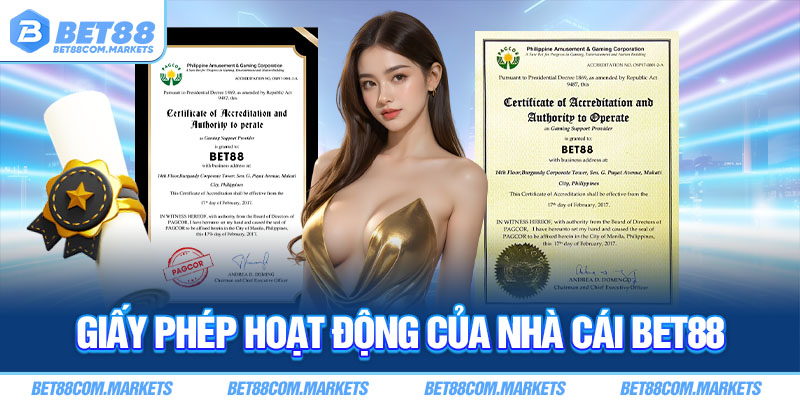 Giấy phép hoạt động của nhà cái BET88 Giấy phép hoạt động của nhà cái BET88